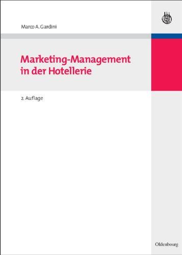 Marketing-Management in der Hotellerie