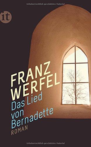 Das Lied von Bernadette: Roman (insel taschenbuch)