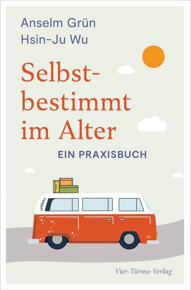 Selbstbestimmt im Alter. Ein Praxisbuch