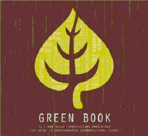 Green Book: A Guide to Environmental Communications Issues