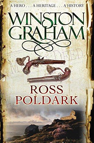 Ross Poldark: A Novel of Cornwall 1783 - 1787