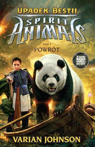 Spirit Animals Upadek Bestii Tom 3 Powrot