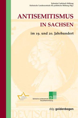 Antisemitismus in Sachsen: im 19. und 20. Jahrhundert