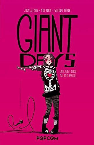 Giant Days 04: Und jetzt noch mal mit Gefühl!