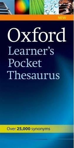 Oxford Learners Pocket Thesaurus: Over 25'000 synonyms (Diccionarios)