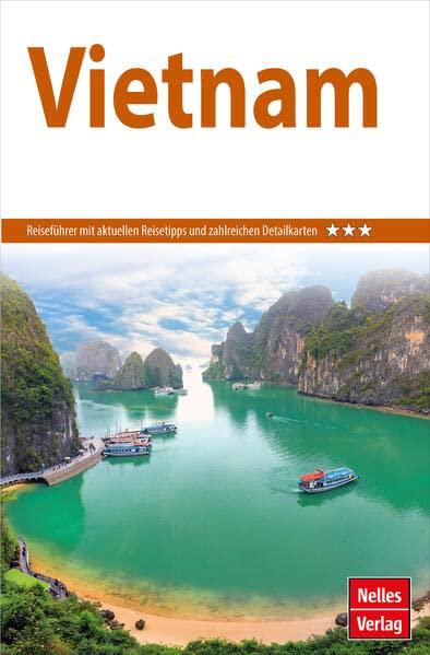 Nelles Guide Reiseführer Vietnam (Nelles Guide: Deutsche Ausgabe)