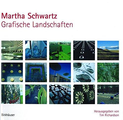 Martha Schwartz. Grafische Landschaften