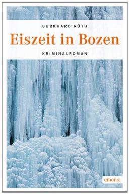 Eiszeit in Bozen