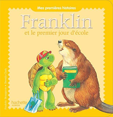 Franklin. Franklin et le premier jour d'école