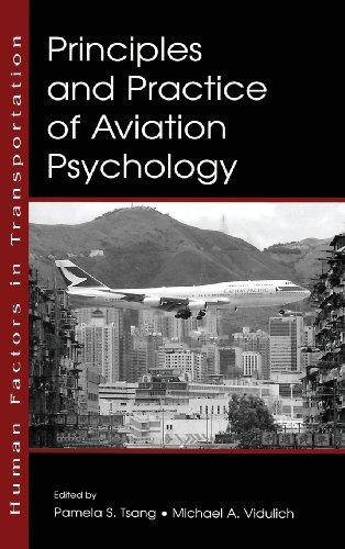 Principles and Practice of Aviation Psychology (Human Factors in Transportation (Hardcover))