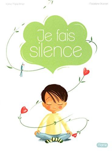 Je fais silence