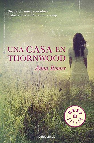 Una casa en Thornwood (Best Seller)