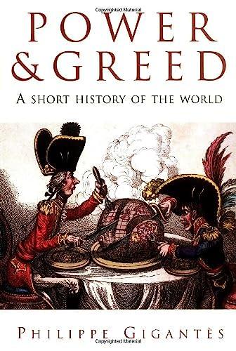 Power and Greed: A Short History of the World