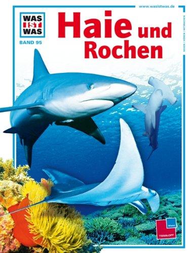 Was ist was, Band 095: Haie und Rochen