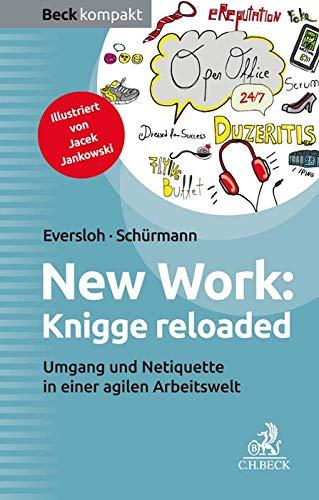 New Work: Knigge reloaded: Umgang und Netiquette in einer agilen Arbeitswelt