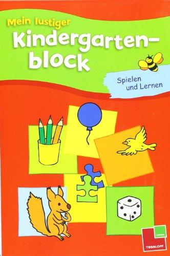 Mein lustiger Kindergartenblock. Spielen und Lernen