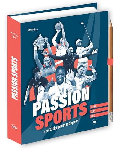 Passion sports : + de 30 disciplines expliquées !