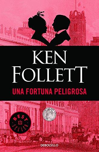 Una fortuna peligrosa / A Dangerous Fortune (BEST SELLER, Band 26200)