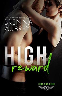 High Reward (Point of No Return, Band 2)