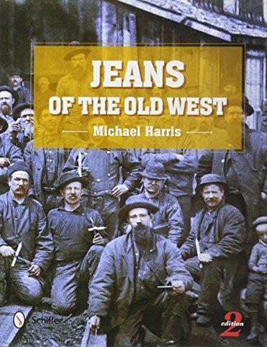 Jeans of the Old West