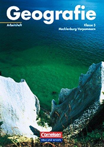 Geografie - Mecklenburg-Vorpommern: Geografie, Ausgabe Realschule Mecklenburg-Vorpommern, Arbeitsheft Klasse 5