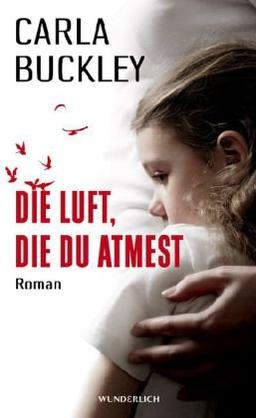 Die Luft, die du atmest