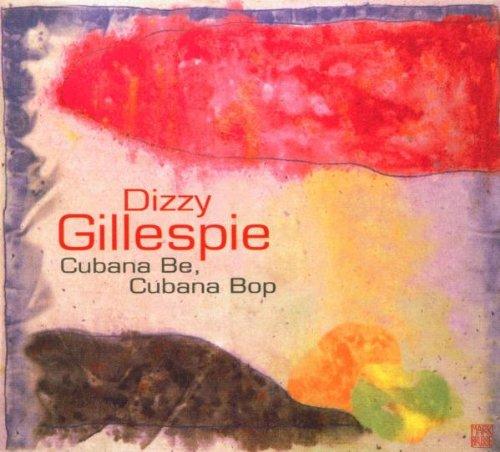 Cubana Be,Cubana Bop-Jazz Reference