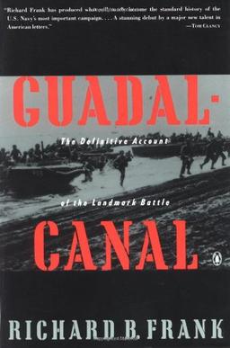 Guadalcanal: The Definitive Account of the Landmark Battle