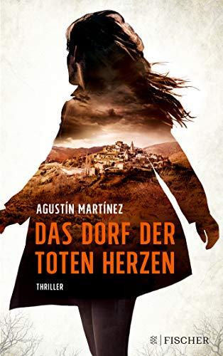 Das Dorf der toten Herzen: Thriller