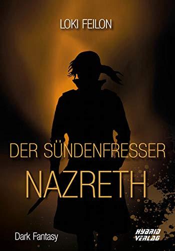 Der Sündenfresser: Nazreth