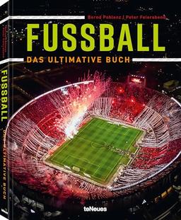 Fußball - Das ultimative Buch (The Ultimate Book)