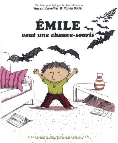 Emile. Vol. 1. Emile veut une chauve-souris