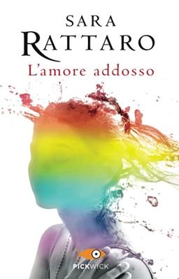 L'amore addosso