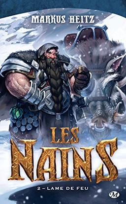 Les nains. Vol. 2. Lame de feu