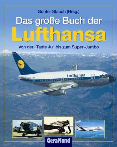 Das große Buch der Lufthansa