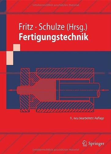 Fertigungstechnik (Springer-Lehrbuch)