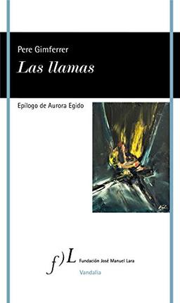 Las llamas (VANDALIA, Band 1)