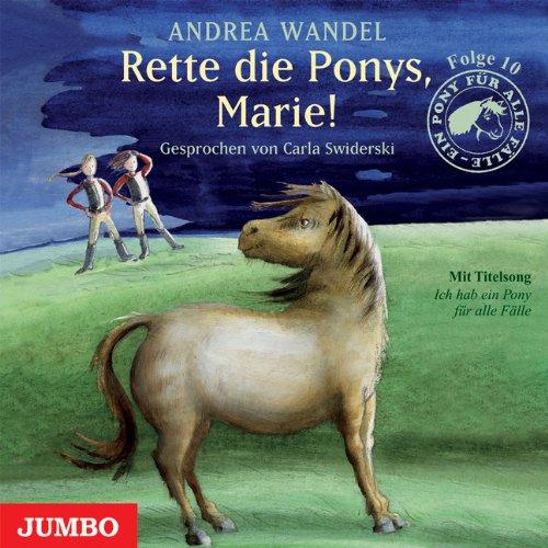 Pony für alle Fälle. Folge10: Rette die Ponys, Marie