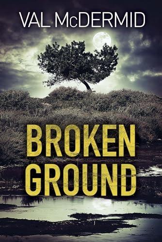 Broken Ground: A Karen Pirie Novel (Karen Pirie, 5, Band 5)