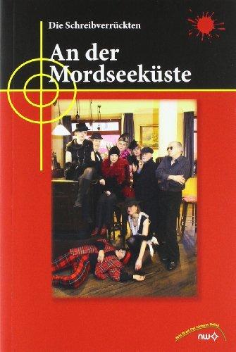 An der Mordseeküste: Spannende Krimi-Kurzgeschichten und -gedichte aus Bremerhaven