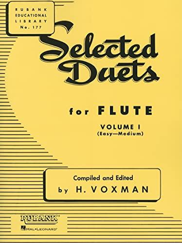 Selected Duets for Flute: Volume 1 - Easy to Medium (Rubank Educational Library, Band 177): Easy-medium (Rubank Educational Library, 177, Band 1)