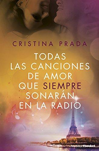 Todas las canciones de amor que siempre sonarán en la radio (Erótica)