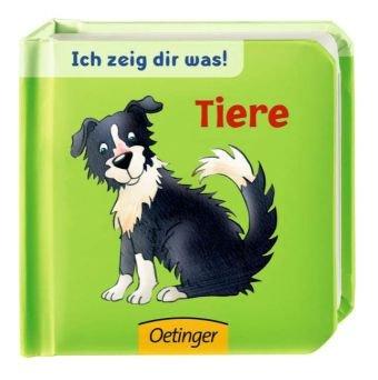 Ich zeig dir was! Tiere: Ab 6 Monate