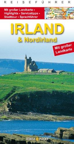 Go Vista Irland: Mit Landkarte...Highlights...Servicetipps...Sprachführer...Stadtour