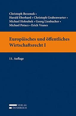 Europäisches und öffentliches Wirtschaftsrecht I