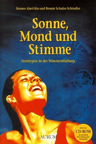 Sonne, Mond und Stimme. Atemtypen in der Stimmentfaltung