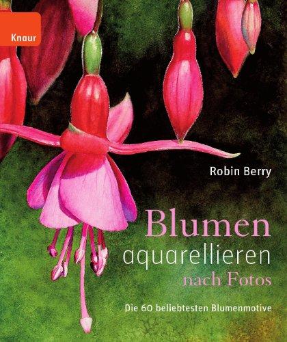 Blumen aquarellieren nach Fotos: Die 60 beliebtesten Blumenmotive