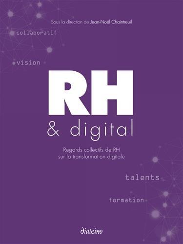 RH & digital : regards collectifs de RH sur la transformation digitale