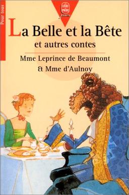 La Belle et la bête : Et autres contes