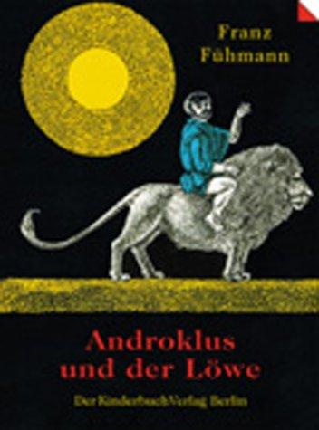 Androklus und der Löwe.